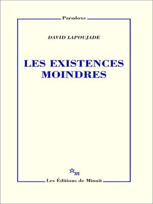 cover image of Les Existences moindres